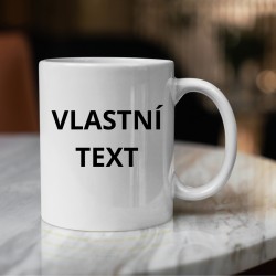 Hrnek s vlastním textem 330ml